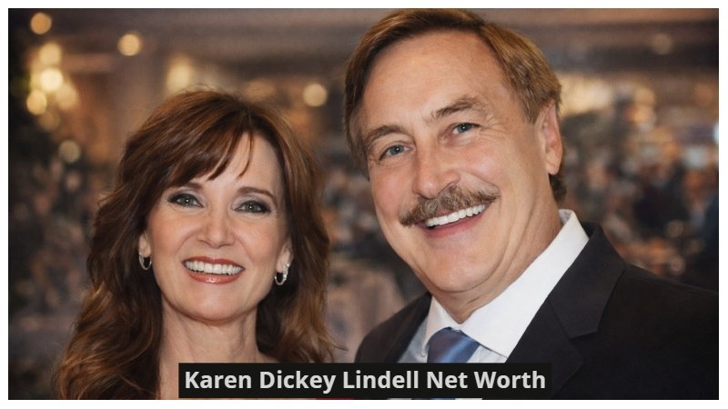 Karen Dickey Lindell Net Worth